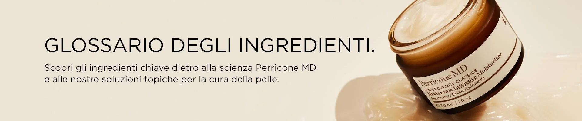 Discover the key ingredients behind Perricone's topical skincare solutions and signature sciences.